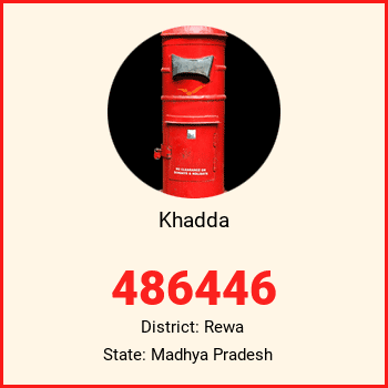 Khadda pin code, district Rewa in Madhya Pradesh