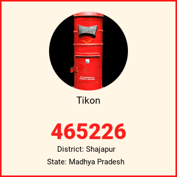 Tikon pin code, district Shajapur in Madhya Pradesh