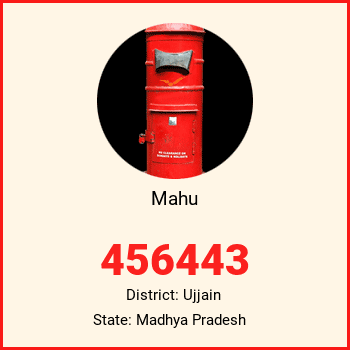 Mahu pin code, district Ujjain in Madhya Pradesh