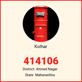 Kolhar pin code, district Ahmed Nagar in Maharashtra