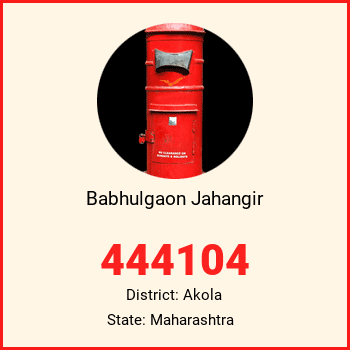 Babhulgaon Jahangir pin code, district Akola in Maharashtra