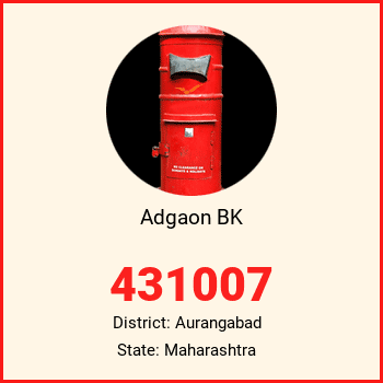 Adgaon BK pin code, district Aurangabad in Maharashtra
