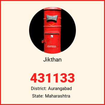 Jikthan pin code, district Aurangabad in Maharashtra