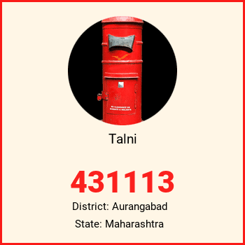 Talni pin code, district Aurangabad in Maharashtra