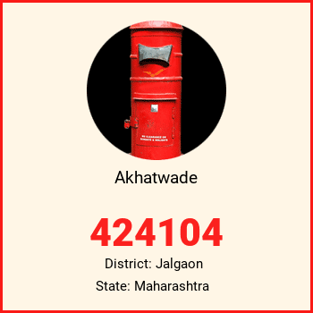 Akhatwade pin code, district Jalgaon in Maharashtra