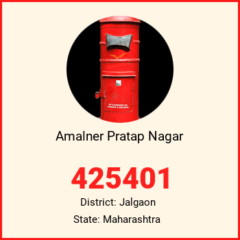 Amalner Pratap Nagar pin code, district Jalgaon in Maharashtra