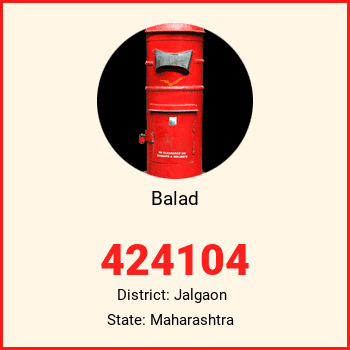 Balad pin code, district Jalgaon in Maharashtra