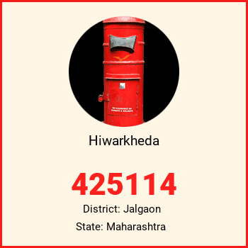 Hiwarkheda pin code, district Jalgaon in Maharashtra
