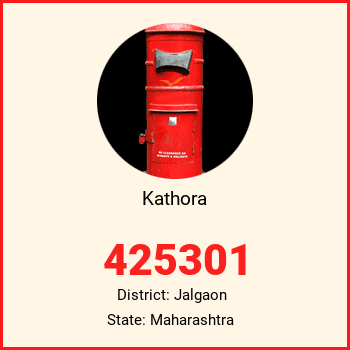 Kathora pin code, district Jalgaon in Maharashtra