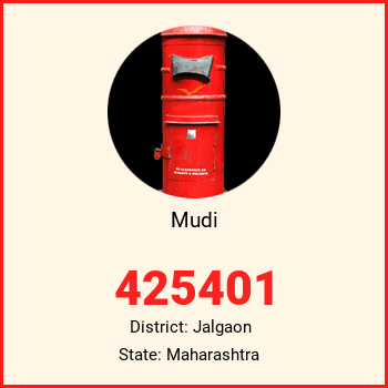 Mudi pin code, district Jalgaon in Maharashtra