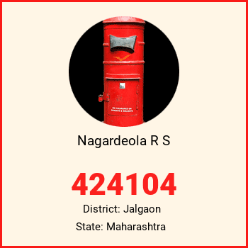Nagardeola R S pin code, district Jalgaon in Maharashtra