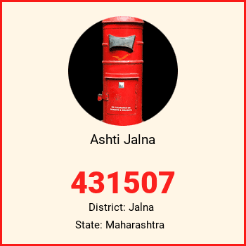 Ashti Jalna pin code, district Jalna in Maharashtra