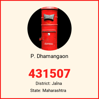 P. Dhamangaon pin code, district Jalna in Maharashtra