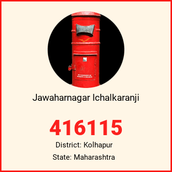 Jawaharnagar Ichalkaranji pin code, district Kolhapur in Maharashtra