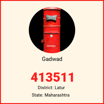 Gadwad pin code, district Latur in Maharashtra