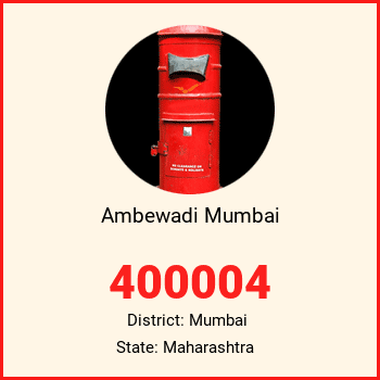 Ambewadi Mumbai pin code, district Mumbai in Maharashtra