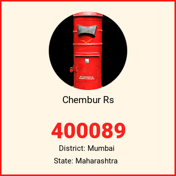 Chembur Rs pin code, district Mumbai in Maharashtra