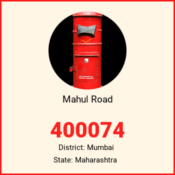 Mahul Road pin code, district Mumbai in Maharashtra