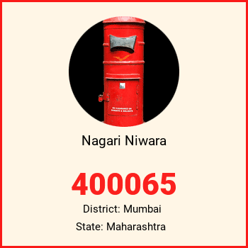 Nagari Niwara pin code, district Mumbai in Maharashtra