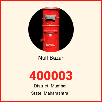 Null Bazar pin code, district Mumbai in Maharashtra