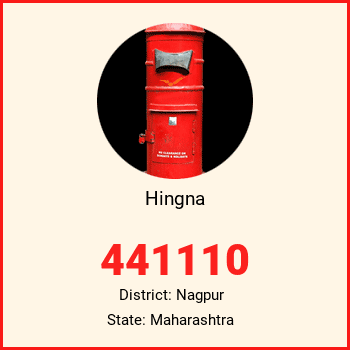 Hingna pin code, district Nagpur in Maharashtra
