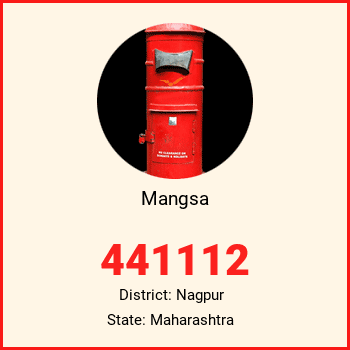 Mangsa pin code, district Nagpur in Maharashtra