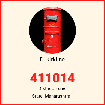 Dukirkline pin code, district Pune in Maharashtra