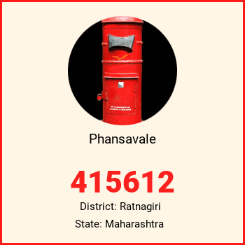 Phansavale pin code, district Ratnagiri in Maharashtra
