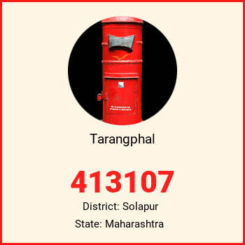 Tarangphal pin code, district Solapur in Maharashtra