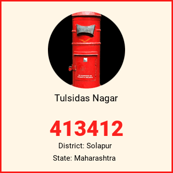 Tulsidas Nagar pin code, district Solapur in Maharashtra