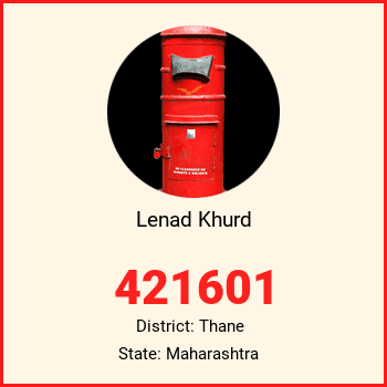 Lenad Khurd pin code, district Thane in Maharashtra