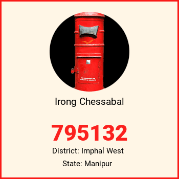Irong Chessabal pin code, district Imphal West in Manipur