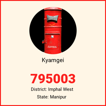 Kyamgei pin code, district Imphal West in Manipur