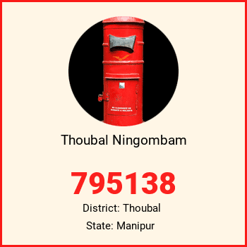Thoubal Ningombam pin code, district Thoubal in Manipur