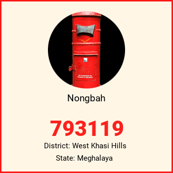 Nongbah pin code, district West Khasi Hills in Meghalaya