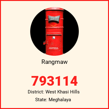 Rangmaw pin code, district West Khasi Hills in Meghalaya