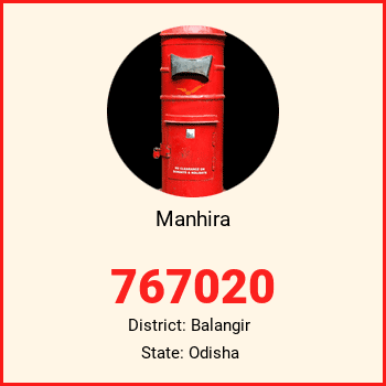 Manhira pin code, district Balangir in Odisha
