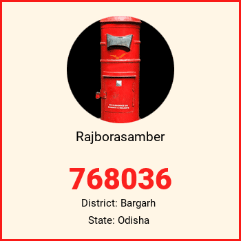 Rajborasamber pin code, district Bargarh in Odisha