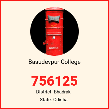 Basudevpur College pin code, district Bhadrak in Odisha