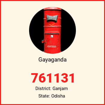 Gayaganda pin code, district Ganjam in Odisha