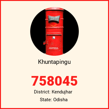 Khuntapingu pin code, district Kendujhar in Odisha