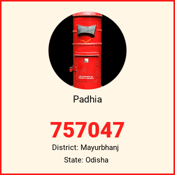 Padhia pin code, district Mayurbhanj in Odisha