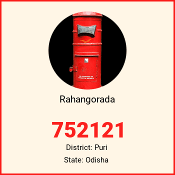 Rahangorada pin code, district Puri in Odisha
