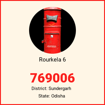 Rourkela 6 pin code, district Sundergarh in Odisha