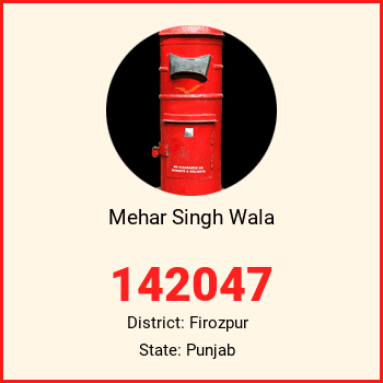 Mehar Singh Wala pin code, district Firozpur in Punjab