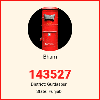 Bham pin code, district Gurdaspur in Punjab