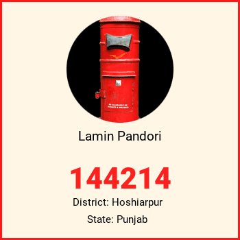 Lamin Pandori pin code, district Hoshiarpur in Punjab