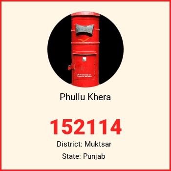 Phullu Khera pin code, district Muktsar in Punjab