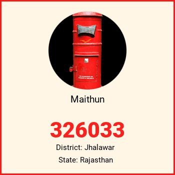 Maithun pin code, district Jhalawar in Rajasthan