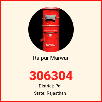 Raipur Marwar pin code, district Pali in Rajasthan
